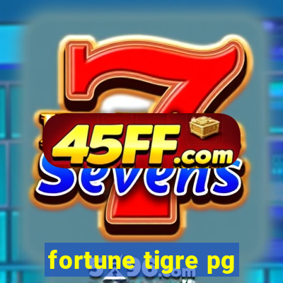 fortune tigre pg